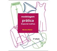 Marlene Mukai Modelagem prática especial malhas (Tascabile)