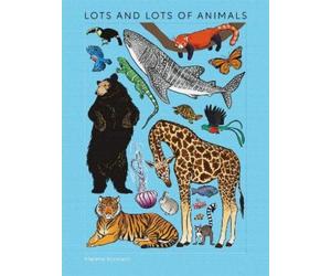 Marlène Normand Lots and Lots of Animals (Copertina rigida)