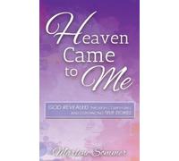 Marlene Sommer Heaven Came to Me (Tascabile)