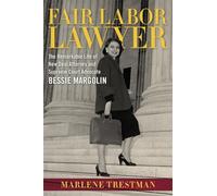 Marlene Trestman Fair Labor Lawyer (Tascabile) Southern Biography Series