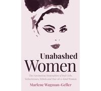 Marlene Wagman-Geller Unabashed Women (Tascabile) Celebrating Women