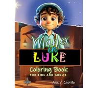 Marlex in Luke: Bible coloring book