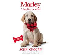 Marley: A Dog Like No Other