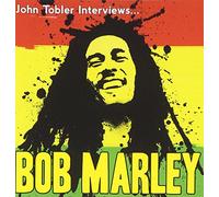 MARLEY, BOB - JOHN TOBLER INTERVIEWS