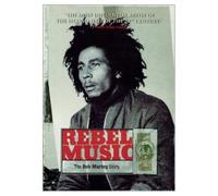 Marley, Bob - Rebel Music: Bob Marley Story