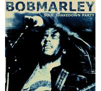 Marley, Bob - Soul Shakedown Party
