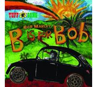 Marley, Bob & The Wailers - B Is For Bob