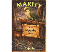 Marley & The Sapphire Sea: Book 1