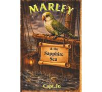 Marley & The Sapphire Sea: Book 1