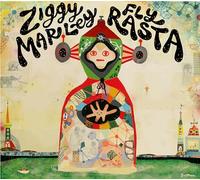 Marley, Ziggy - Fly Rasta