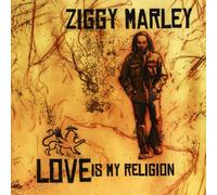 Marley, Ziggy - Love Is My Religion