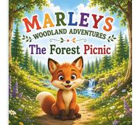 Marleys woodland adventures: The Forest Picnic
