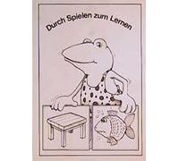 Marlies Hoppe Brigitte Peine Durch Spielen zum Lernen (Copertina rigida)