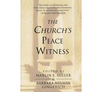 Marlin E. Miller The Church's Peace Witness (Tascabile)