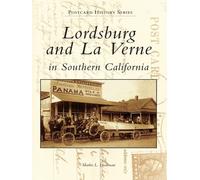 Marlin L. Heckman Lordsburg/La Verne in Southern California (Tascabile)