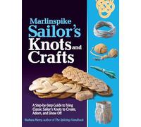 Barbara Merry – Marlinspike Sailor's Arts and Crafts – Guida ai nodi marinari classici – Tascabile