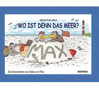 Marlis Kahlsdor Wo ist denn das Meer?: Die Geschichte von Ebb (Copertina rigida)