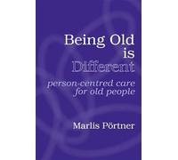 Marlis Portner Being Old is Different (Tascabile)
