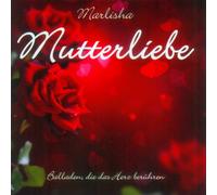Marlisha - Mutterliebe-Für die Beste Mama der Welt