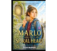 Marlo and the Spiral Heart