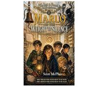 Marlo and the Weight of Silence: 2