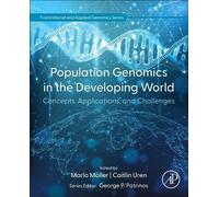 Marlo Möller Population Genomics in the Developing World (Tascabile)
