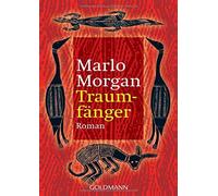 Marlo Morgan Traumfanger (Tascabile)