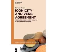 Marloes Oomen Iconicity and Verb Agreement (Copertina rigida)