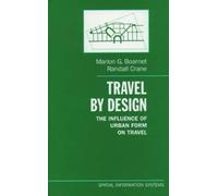 Marlon Boarnet Randall C. Crane Travel by Design (Copertina rigida)