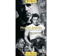 Marlon Brando. Quando il desiderio si fa uomo