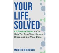 Marlon Buchanan Your Life, Solved (Copertina rigida)
