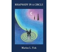 Marlon Fick Rhapsody in a Circle (Tascabile)