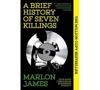 Marlon James A Brief History of Seven Killings (Tascabile)