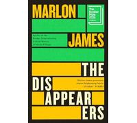 Marlon James The Disappearers (Copertina rigida)
