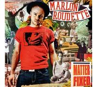 Marlon Roudette - Matter Fixed