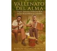 Marlon Santiago Villamizar Muñoz Vallenato del Alma (Tascabile)