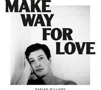 Marlon Williams Make Way for Love (5 Year Anniversary) (Frosted Bl (Vinyl LP)