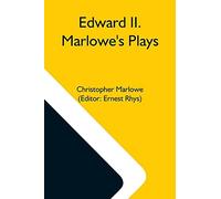 Marlowe Christopher-Edward Ii Marlowes Plays Book NUOVO