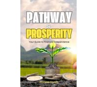 Marlowe Sinclair Pathway to Prosperity (Tascabile)