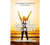 Marlowe Sinclair The Growth Journey (Tascabile)