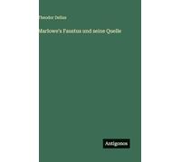 Marlowe's Faustus und seine Quelle