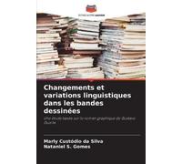 Marly Custódio Da Sil Changements et variations linguistiques dans l (Tascabile)