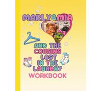 Marly & Mia and the cousins: Lost in The Laundry Workbook: Adventures Workbook