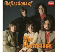 Marmalade - Reflections of