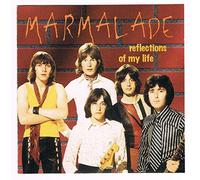 Marmalade - Reflections Of My Life