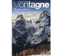 Marmarole e Dolomiti del Comelico. Con cartina