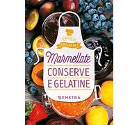 Marmellate, conserve e gelatine