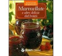 Marmellate e altre delizie dal bosco