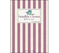 Marmellate e conserve fatte in casa