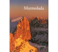 Marmolada. Ediz. illustrata